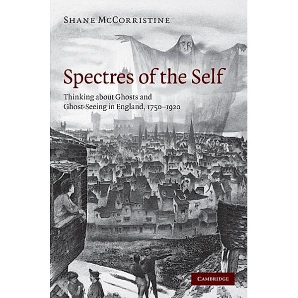 Spectres of the Self, Shane McCorristine