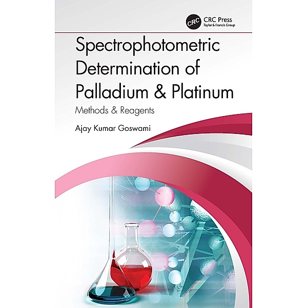 Spectrophotometric Determination of Palladium & Platinum, Ajay Kumar Goswami