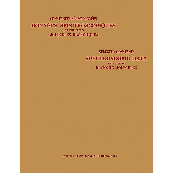 Spectroscopic Data Relative to Diatomic Molecules, B. Rosen