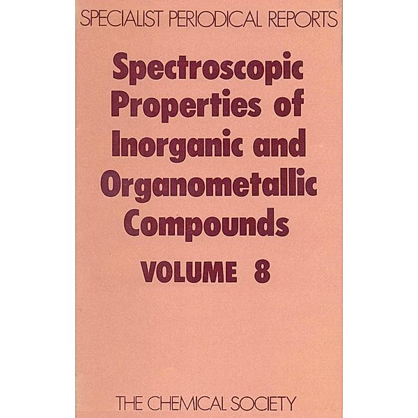 Spectroscopic Properties of Inorganic and Organometallic Compounds / ISSN