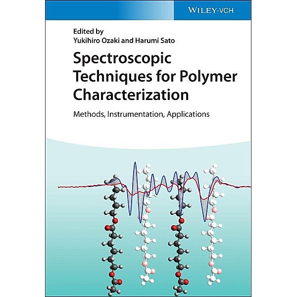 Spectroscopic Techniques for Polymer Characterization