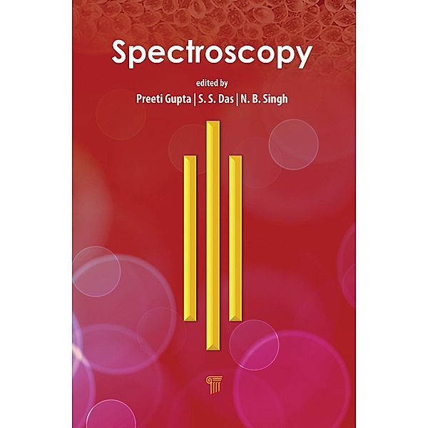 Spectroscopy, Preeti Gupta, S. S. Das, N. B. Singh