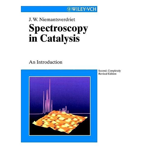 Spectroscopy in Catalysis, J. W. Niemantsverdriet