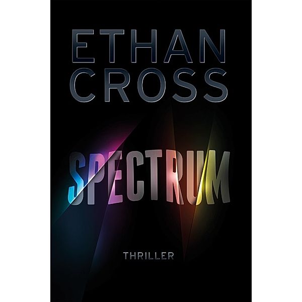 Spectrum, Ethan Cross