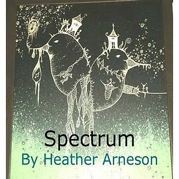 Spectrum, Heather Arneson