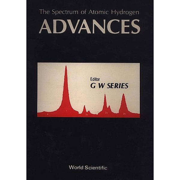 Spectrum Of Atomic Hydrogen, The: Advances