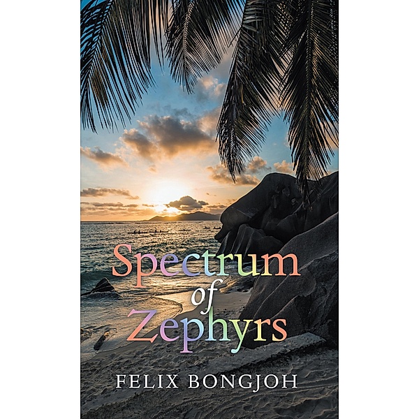 Spectrum of Zephyrs, Felix Bongjoh