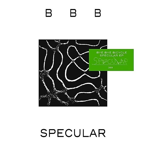 Specular Ep (Vinyl), Bye Bye Bicycle