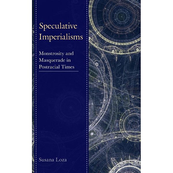 Speculative Imperialisms, Susana Loza