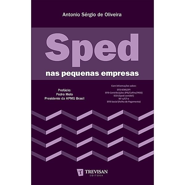 Sped nas pequenas empresas, Antonio Sérgio de Oliveira