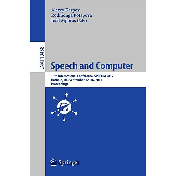 Speech and Computer / Lecture Notes in Computer Science Bd.10458