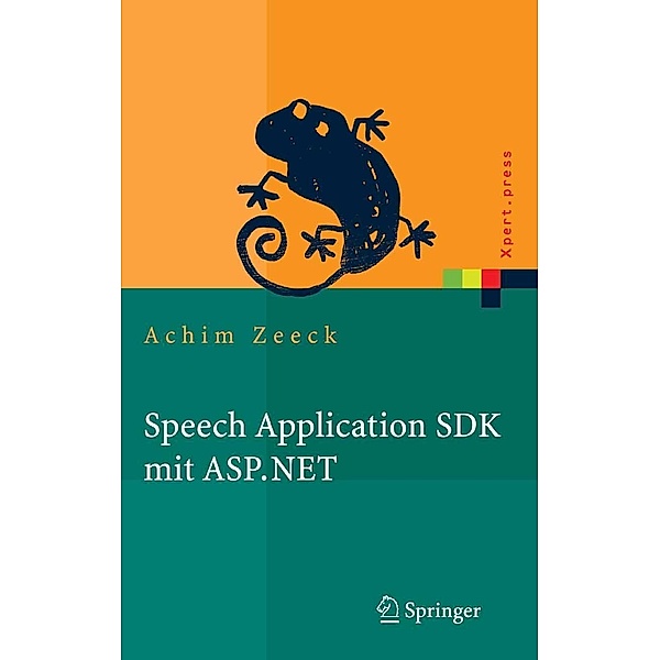 Speech Application SDK mit ASP.NET / Xpert.press, Achim Zeeck