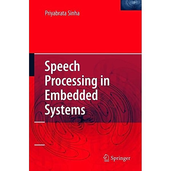 Speech Processing in Embedded Systems, Priyabrata Sinha