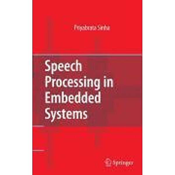 Speech Processing in Embedded Systems, Priyabrata Sinha