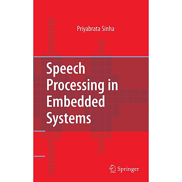 Speech Processing in Embedded Systems, Priyabrata Sinha