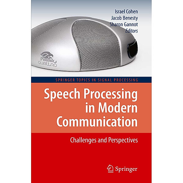 Speech Processing in Modern Communication