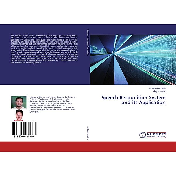 Speech Recognition System and its Application, Himanshu Mohan, Megha Yadav