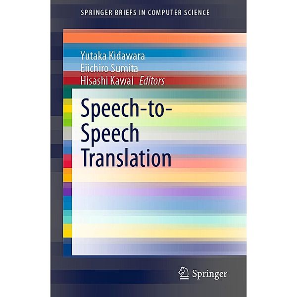 Speech-to-Speech Translation / SpringerBriefs in Computer Science