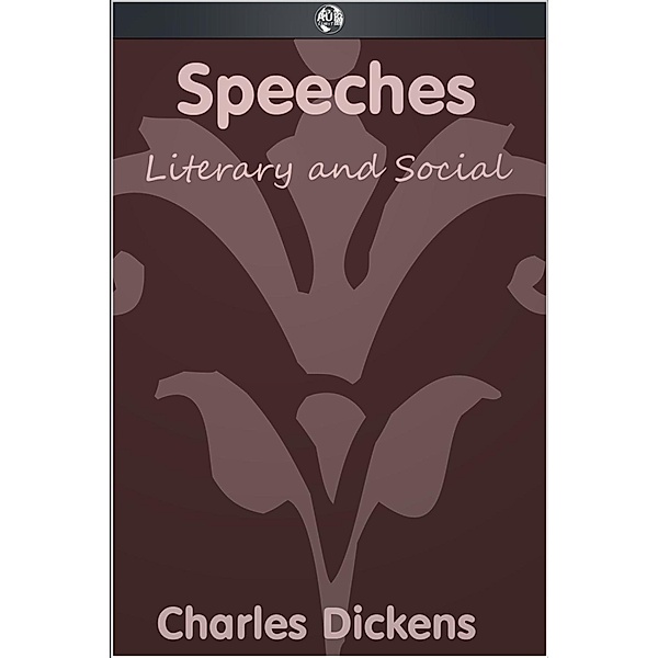 Speeches, Charles Dickens