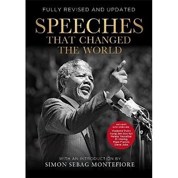 Speeches That Changed The World, Simon Sebag Montefiore