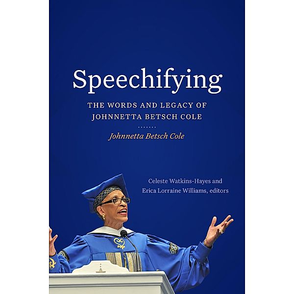 Speechifying, Cole Johnnetta Betsch Cole