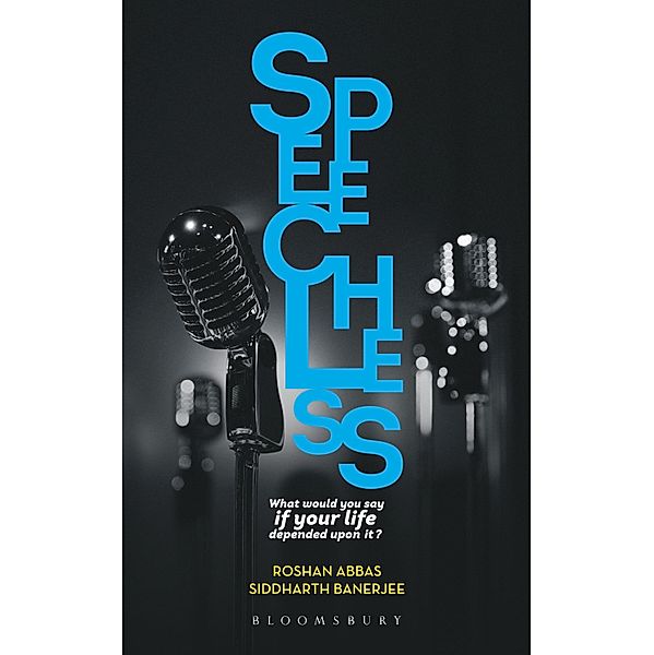 Speechless / Bloomsbury India, Roshan Abbas, Siddharth Banerjee