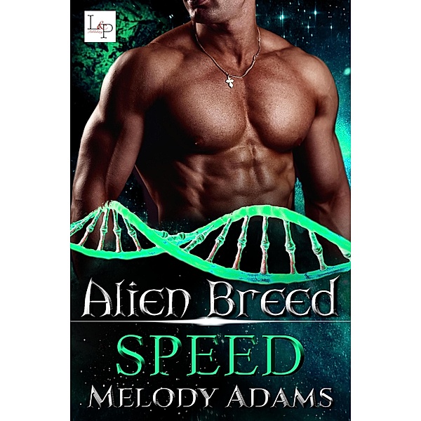 Speed / Alien Breed Series Bd.9, Melody Adams