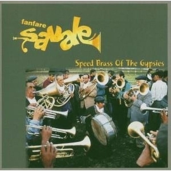Speed Brass Of The Gypsies, Fanfare Savale