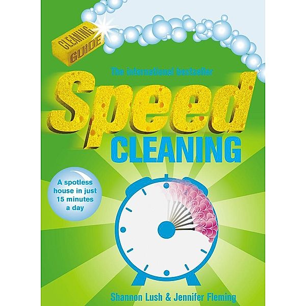 Speed Cleaning, Jennifer Fleming, Shannon Lush