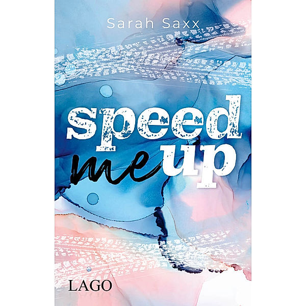 Speed Me Up, Sarah Saxx