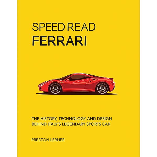 Speed Read Ferrari / Speed Read, Preston Lerner