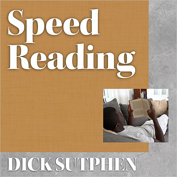 Speed Reading, Dick Sutphen