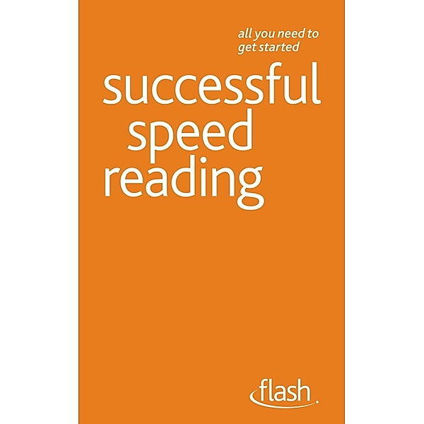 Speed Reading: Flash, Tina Konstant