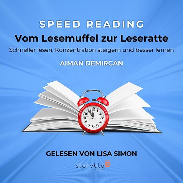 SPEED READING -vom Lesemuffel zur Leseratte, Aiman Demircan