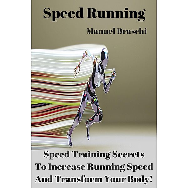 Speed Running, Manuel Braschi