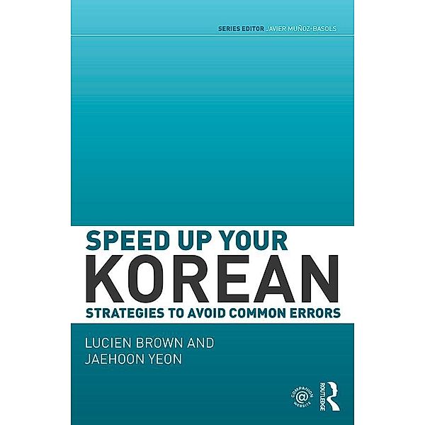 Speed up your Korean, Lucien Brown, Jaehoon Yeon