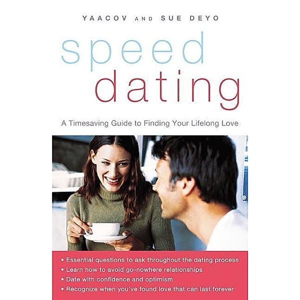 SpeedDating(SM), Yaacov Deyo, Sue Deyo