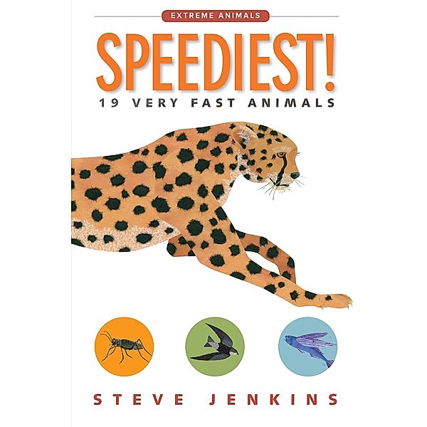 Speediest! / Clarion Books, Steve Jenkins