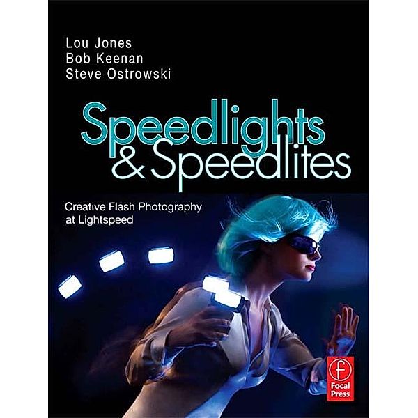 Speedlights & Speedlites, Lou Jones