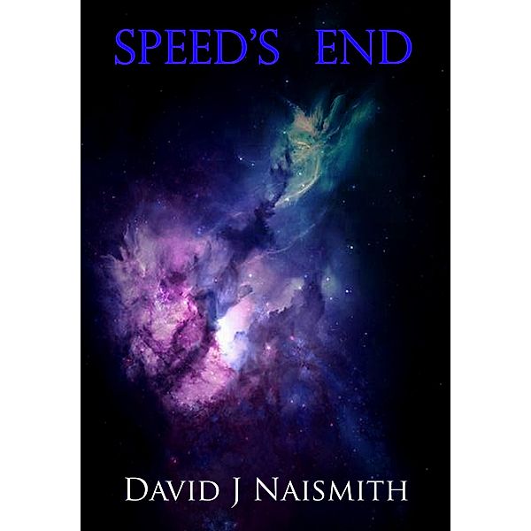 Speed's End, David Naismith