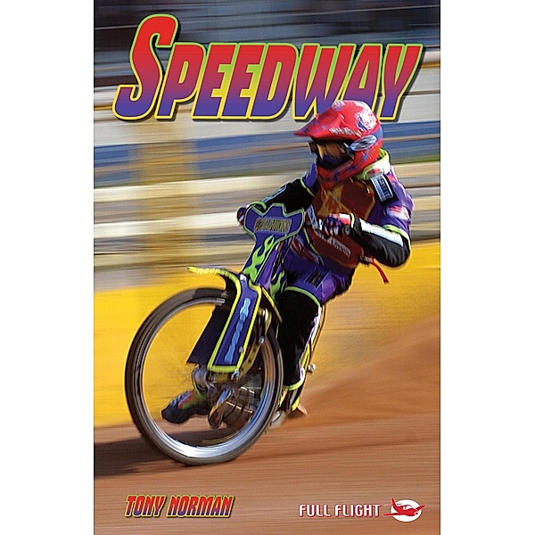 Speedway / Badger Learning, Tony Norman
