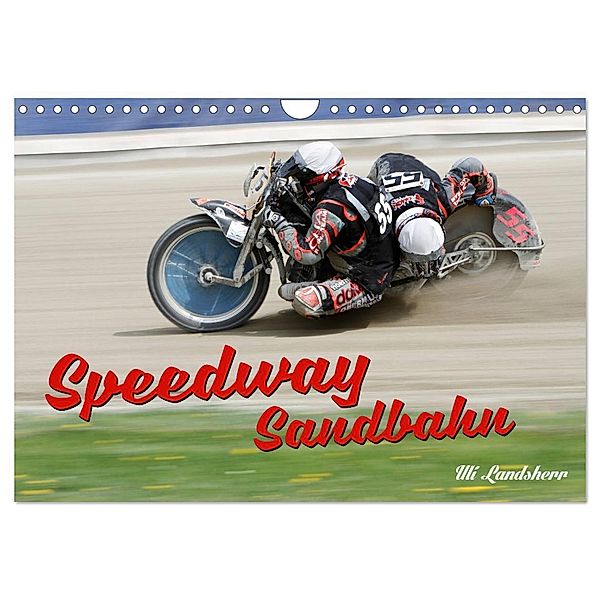 Speedway Sandbahn (Wandkalender 2025 DIN A4 quer), CALVENDO Monatskalender, Calvendo, Uli Landsherr