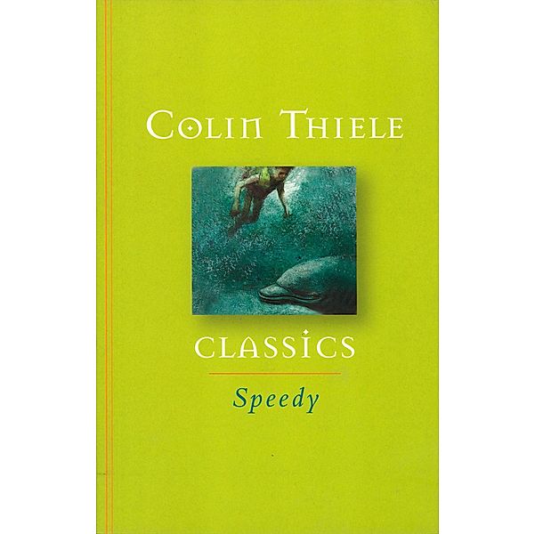 Speedy, Colin Thiele