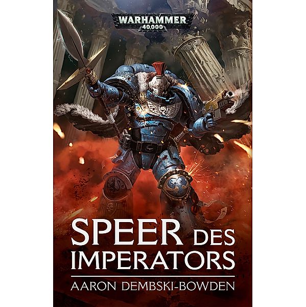 Speer des Imperators / Warhammer 40,000, Aaron Dembski-Bowden