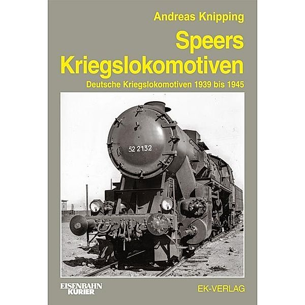 Speers Kriegslokomotiven, Andreas Knipping