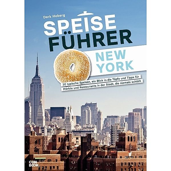 Speiseführer New York, Derk Hoberg