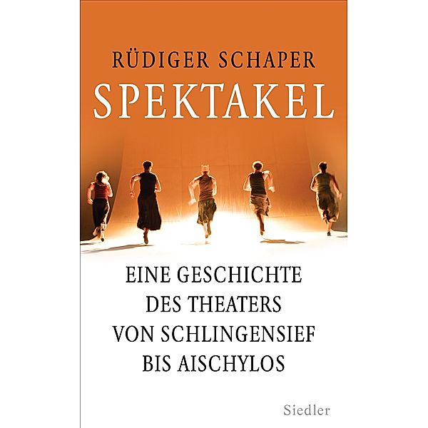 Spektakel, Rüdiger Schaper