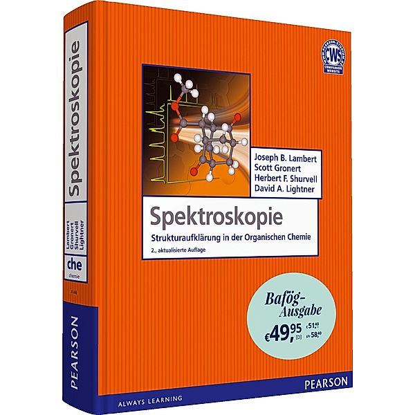 Spektroskopie - Bafög-Ausgabe / Pearson Studium - Chemie, Joseph B. Lambert, Scott Gronert, Herbert F. Shurvell, David A. Lightner