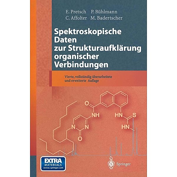Spektroskopische Daten zur Strukturaufklärung organischer Verbindungen, E. Pretsch, P. Bühlmann, C. Affolter, Martin Badertscher