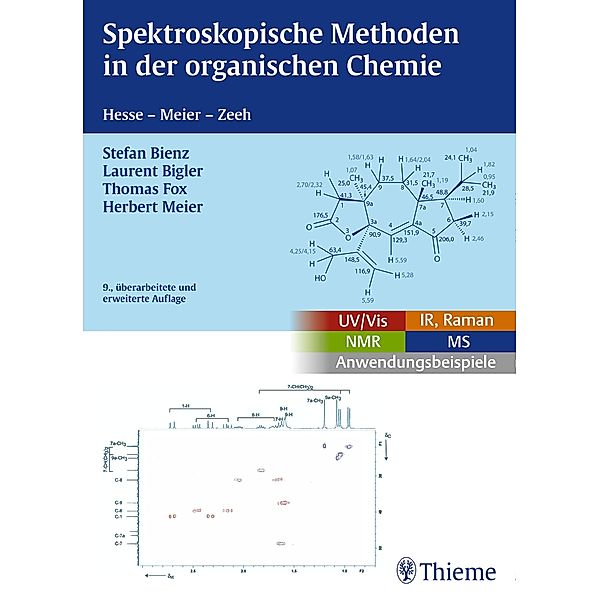 Spektroskopische Methoden in der organischen Chemie, Stefan Bienz, Laurent Bigler, Thomas Fox, Herbert Meier